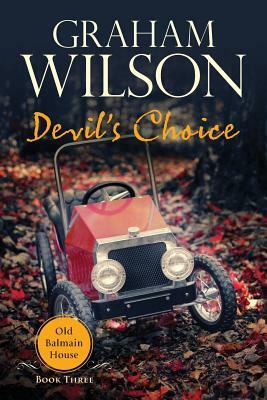 Devil's Choice by Graham Wilson