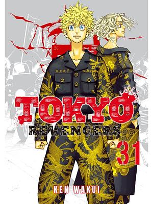 Tokyo Revengers, Vol. 31 by Ken Wakui