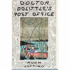 Doctor Dolittle's Post Office by Hugh Lofting