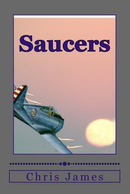 Saucers by Chris James