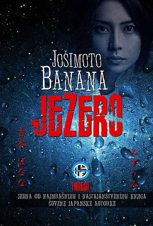 Jezero by Banana Yoshimoto