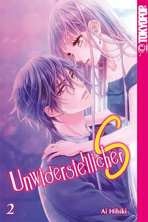 Unwiderstehlicher S, Band 2 by Ai Hibiki