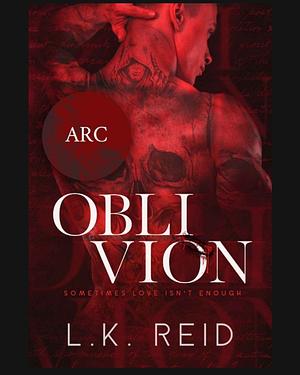 Oblivion by L.K. Reid