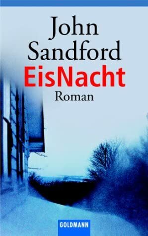 EisNacht by John Sandford, Elke VomScheidt