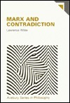Marx and Contradiction by Lawrence Wilde