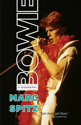 Bowie: A Biography by Marc Spitz