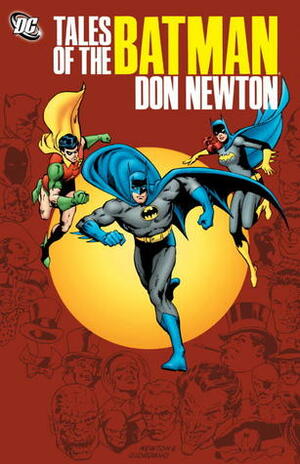 Tales of the Batman: Don Newton by Don Newton