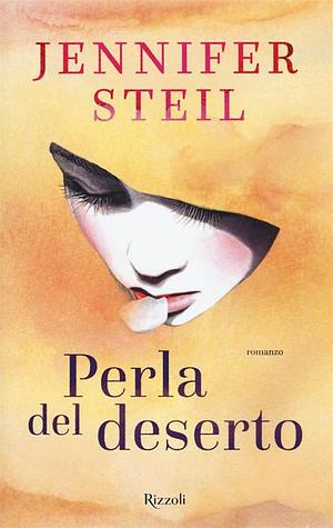 Perla del deserto by Jennifer Steil