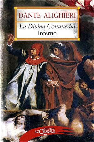 La Divina Commedia. Inferno by Dante Alighieri