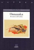 Onnazaka. Il sentiero nell'ombra by Fumiko Enchi