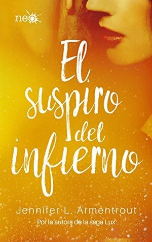 El suspiro del infierno by Jennifer L. Armentrout