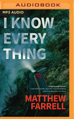 I Know Everything by Matthew Farrell