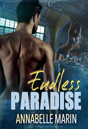 Endless Paradise by Annabelle Marin, Annabelle Marin