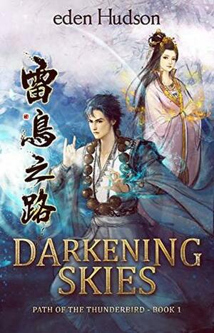 Darkening Skies by eden Hudson