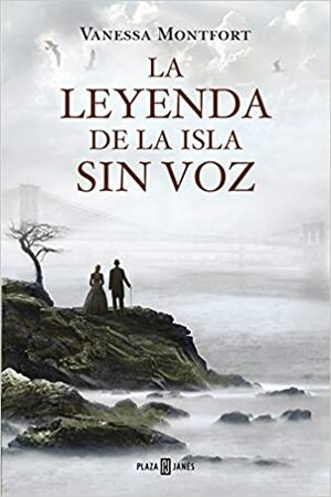 La leyenda de la isla sin voz by Vanessa Montfort