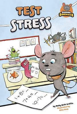 Test Stress by Molly Beth Griffin