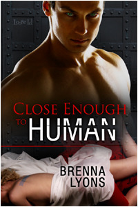 Close Enough to Human by Brenna Lyons