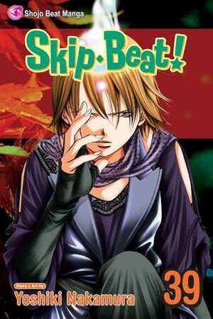 Skip Beat!, Vol. 39 by Yoshiki Nakamura