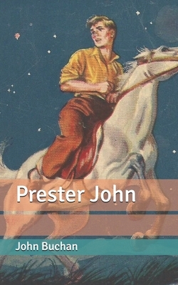 Prester John by John Buchan