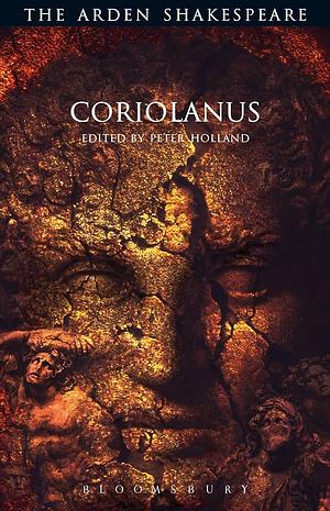 Coriolanus by Arden Shakespeare, Arden Shakespeare