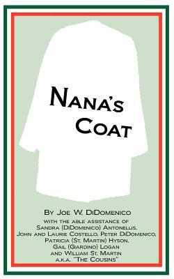 Nana's Coat by Peter Didomenico, John Costello, Sandra Antonellis