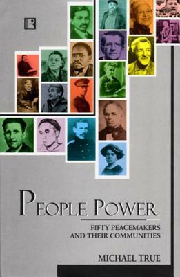 People Power by Michael True