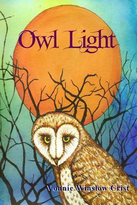 Owl Light by Vonnie Winslow Crist