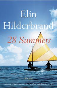 28 Summers by Elin Hilderbrand