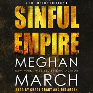 Sinful Empire by Meghan March