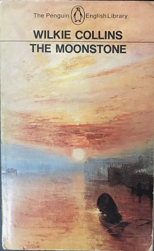 The Moonstone by Wilkie Collins