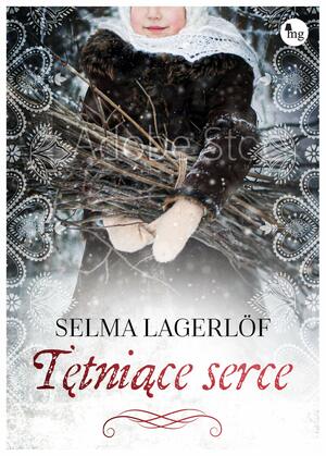 Tętniące serce by Selma Lagerlöf