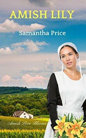 Amish Lily by Samantha Price