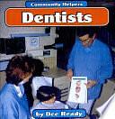 Dentists by Dee Ready