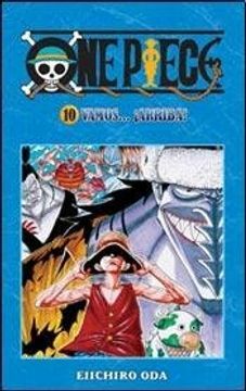 One Piece 10: Vamos... ¡Arriba! by Eiichiro Oda
