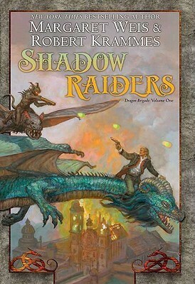 Shadow Raiders by Margaret Weis, Robert Krammes