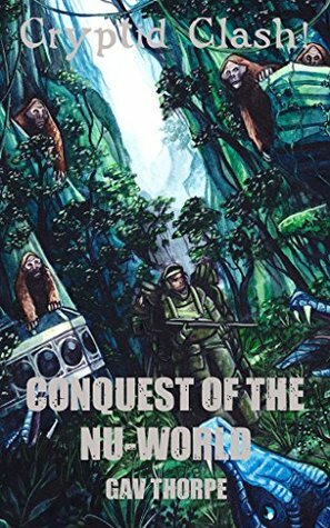 Conquest of the Nu-World by Gav Thorpe
