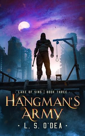 Hangman's Army by L.S. O'Dea