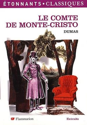 Le Comte De Monte Cristo by Alexandre Dumas