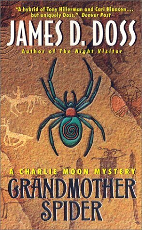 Grandmother Spider by James D. Doss