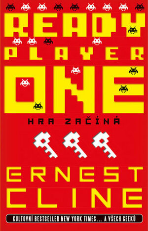 Ready Player One: Hra začíná by Ernest Cline