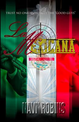 La Mexicana by Clara Madrigal, Navi' Robins