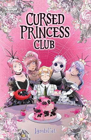 Cursed Princess Club, Vol. 4 by LambCat, LambCat