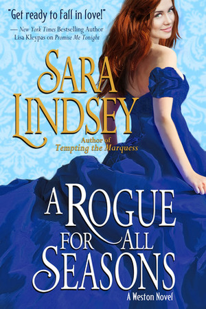 A Rogue for All Seasons by Sara Lindsey