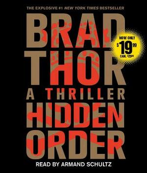 Hidden Order, Volume 12: A Thriller by Brad Thor