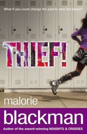 Thief! by Malorie Blackman