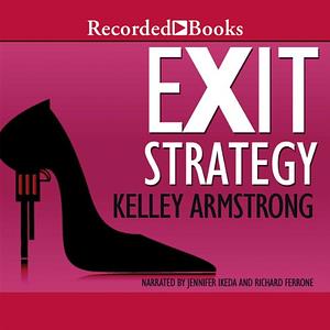 Exit Strategy by Kelley Armstrong