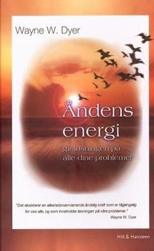 Åndens energi by Wayne W. Dyer