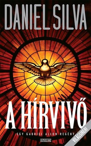 A Hírvivő by Daniel Silva