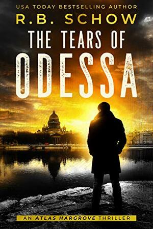 The Tears of Odessa by Ryan Schow