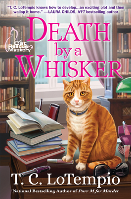 Death by a Whisker: A Cat Rescue Mystery by T. C. Lotempio
